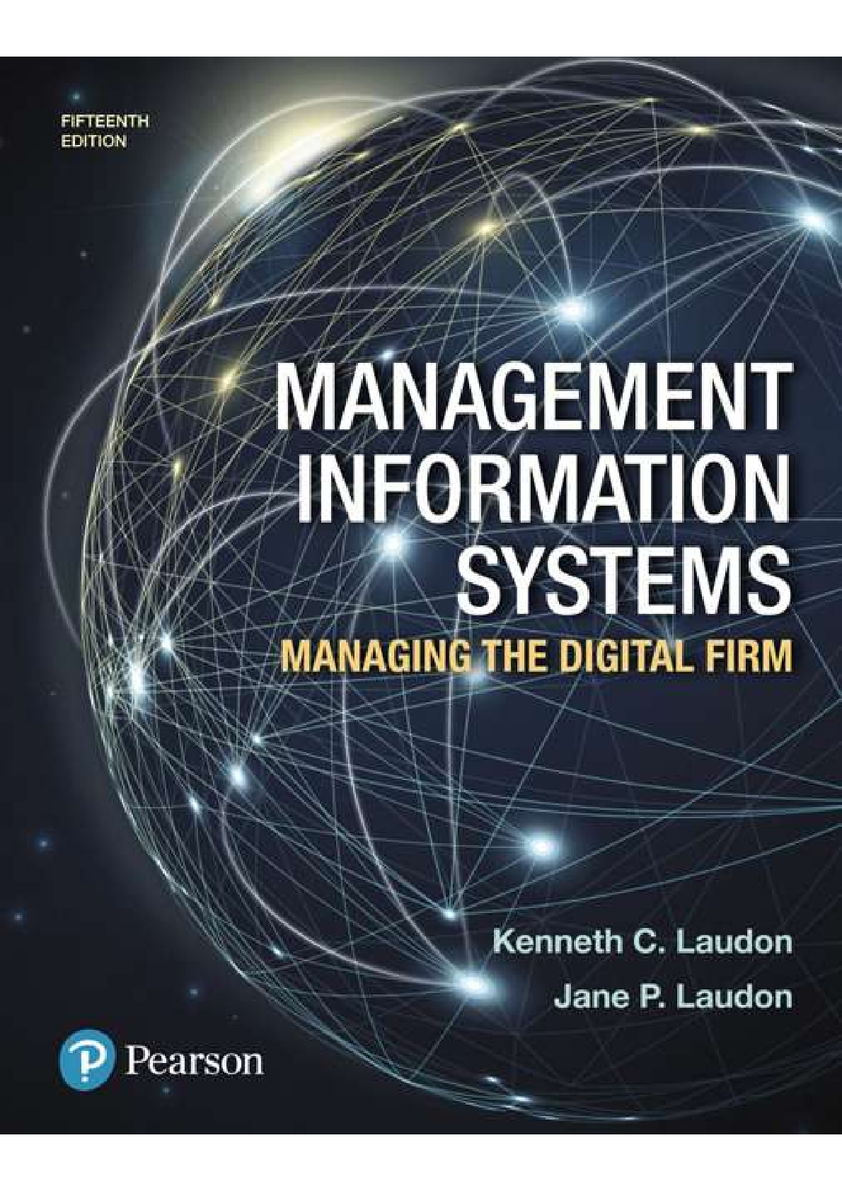 Preview image for Management Information Systems: Managing the Digital Firm 15th Edition Test bank (completed all chapters) ; Management Information Systems: Managing the Digital Firm, 15e (Laudon)